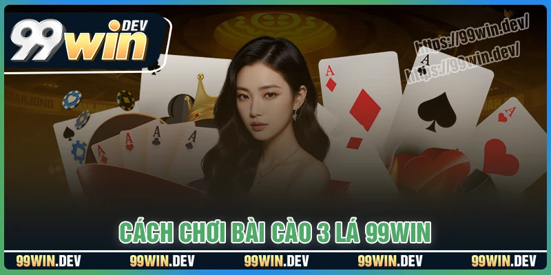 Cách chơi bài cào ba lá dễ hiểu cho người mới bắt đầu